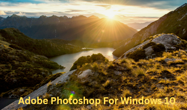 Adobe Photoshop For Windows 10